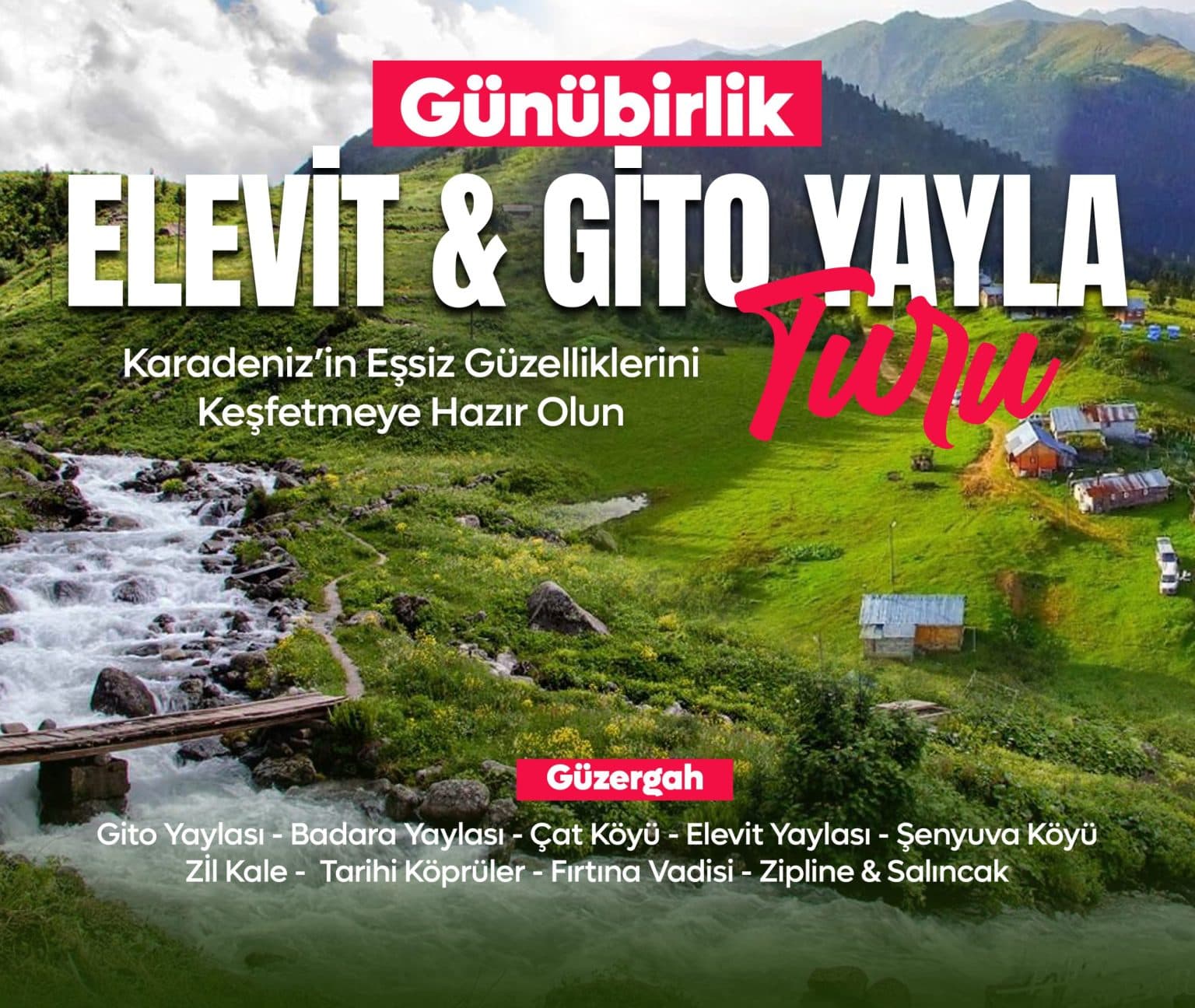 ELEVİT – GİTO YAYLASI