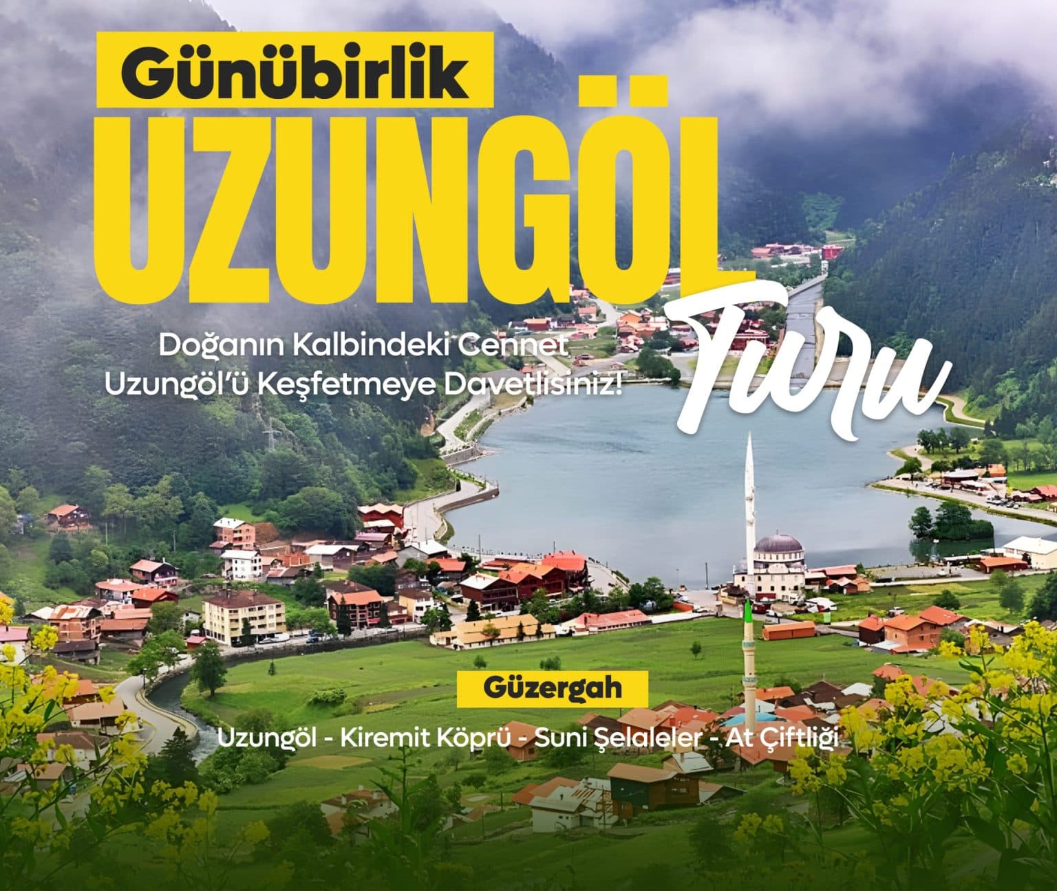 UZUNGÖL TURU